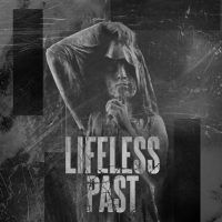 LIFELESS PAST - Discarnate Objects