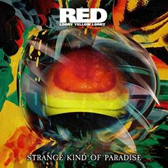 RED LORRY YELLOW LORRY - Strange Kind of Paradise