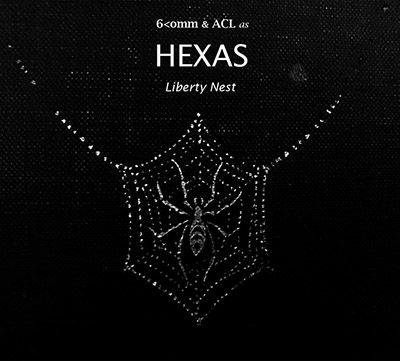 6COMM & ACL / HEXAS - Liberty Nest