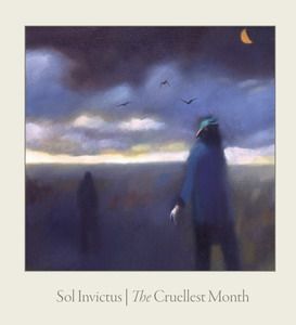 SOL INVICTUS - The Cruellest Month