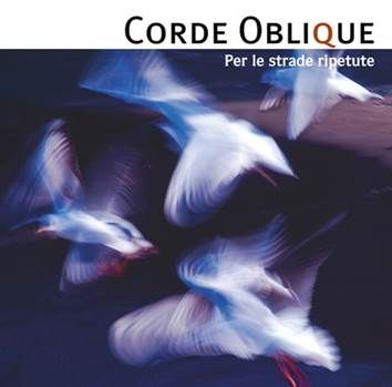 CORDE OBLIQUE - Per le Strade Ripetute