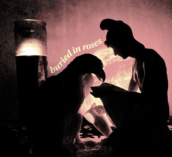 BURIED IN ROSES - Buried In Roses