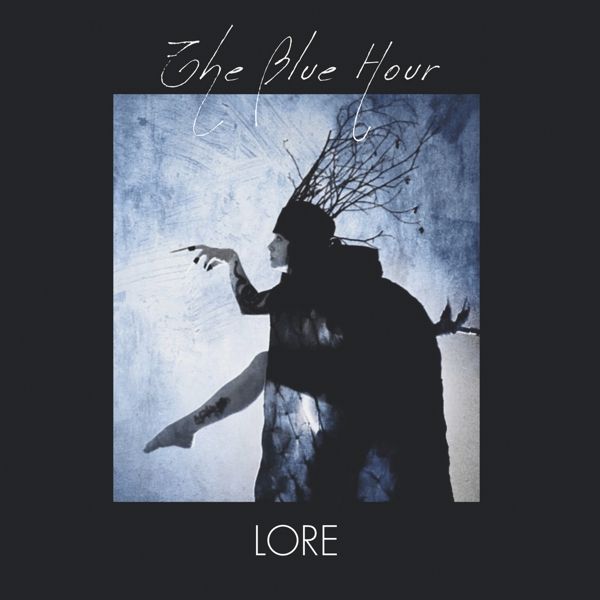 THE BLUE HOUR - Lore