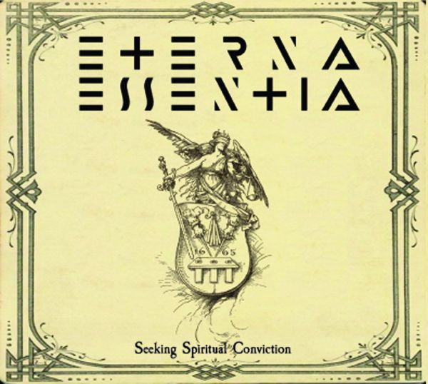 ETERNA ESSENTIA (=Puissance/Arditi project) Seeking Spirtual Conviction