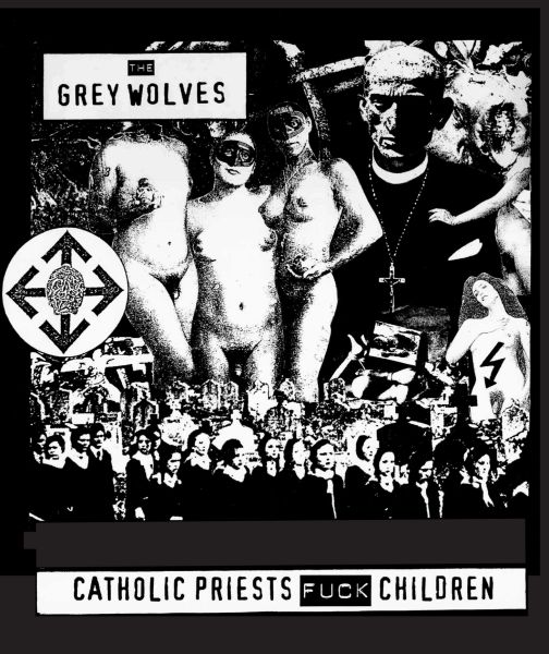THE GREY WOLVES - Catholic Priest f#ck Children