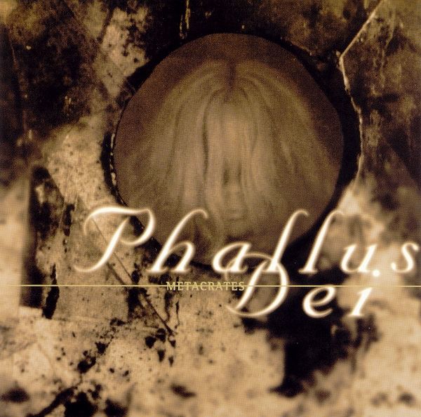 PHALLUS DEI - Metacrates