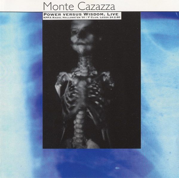 MONTE CAZAZZA - Power Versus Wisdom