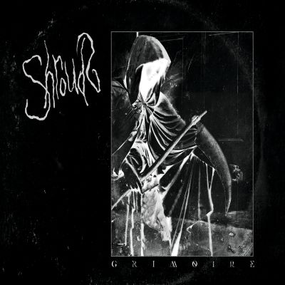 SHROUDS - Grimoire