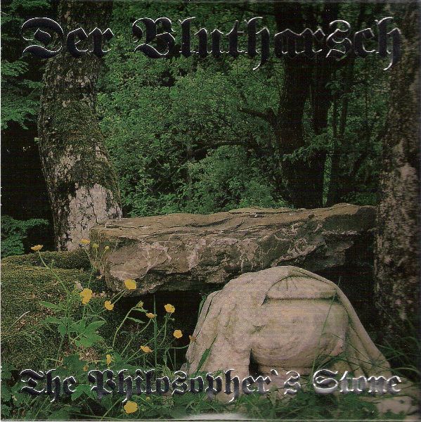 DER BLUTHARSCH - The Philosopher's Stone