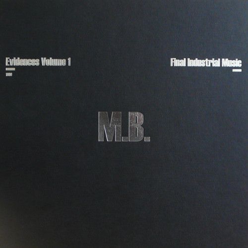 M.B. - Evidences Vol.I (5LP Box)