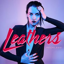 LEATHERS - Reckless