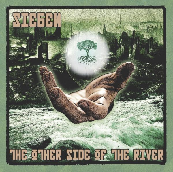 SIEBEN - The Other Side of the River
