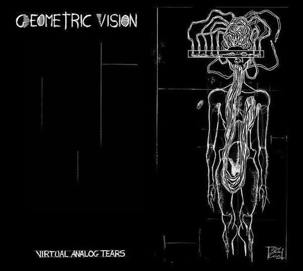 GEOMETRIC VISION - Virtual Analog Tears