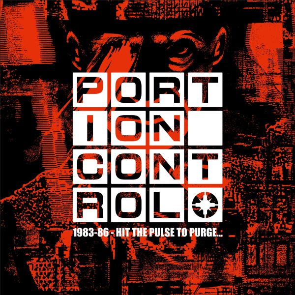 PORTION CONTROL - 1983-86 Hit The Pulse...