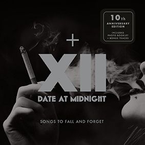 DATE AT MIDNIGHT - Songs To Fall and forget (10th Anniversary)