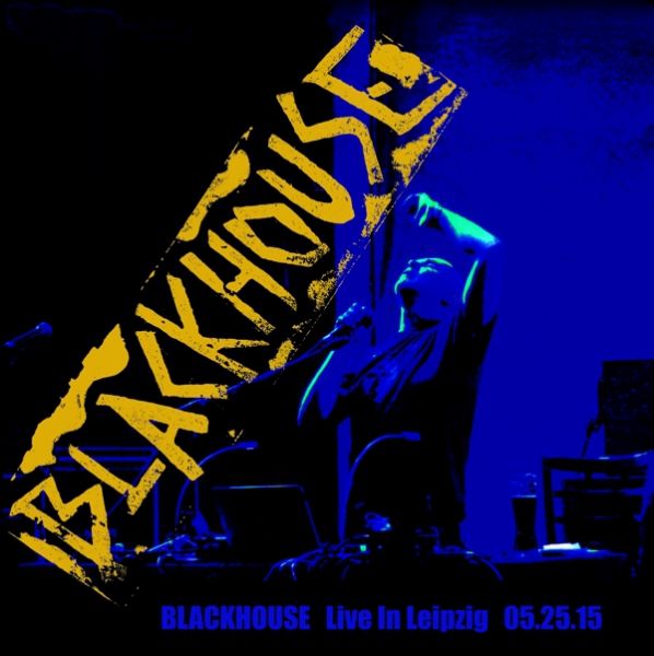BLACKHOUSE - Live in Leipzig (black vinyl ; lim.250)