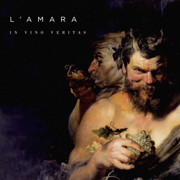 L'AMARA - In Vino Veritas