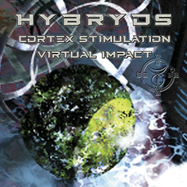HYBRYDS - Cortex Stimulation/Virtual
