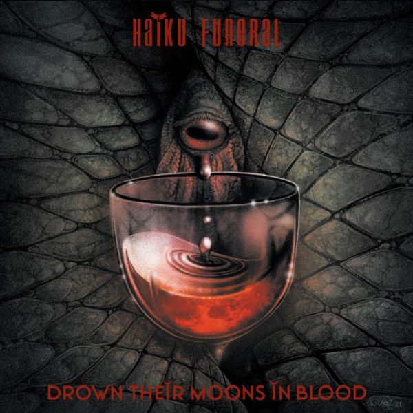 HAIKU FUNERAL - Drown Their Moons In Blood