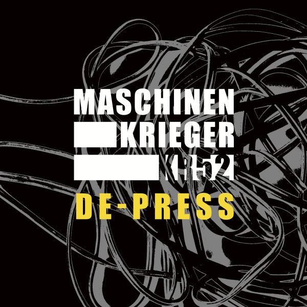 MASCHINENKRIEGER KR52 - De-Press