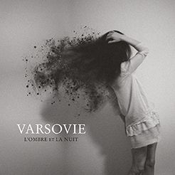 VARSOVIE - L'Ombre Et La Nuit