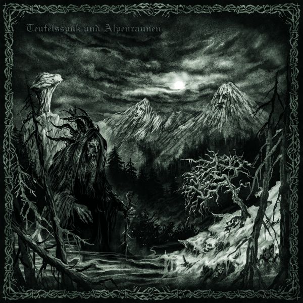 TANNÖD / RAUHNACHT / DRUDENSANG - Teufelsspuk und Alpenraunen