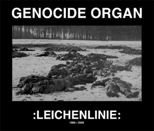GENOCIDE ORGAN - Leichenlinie (1989-2009)