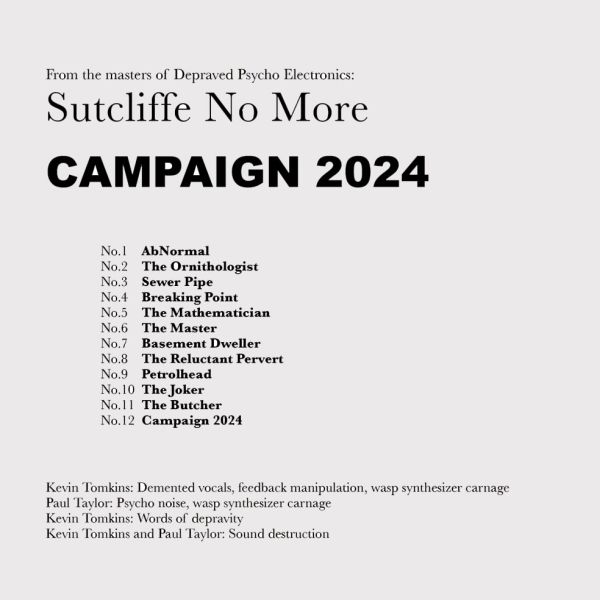 SUTCLIFFE NO MORE - Campaign 2024