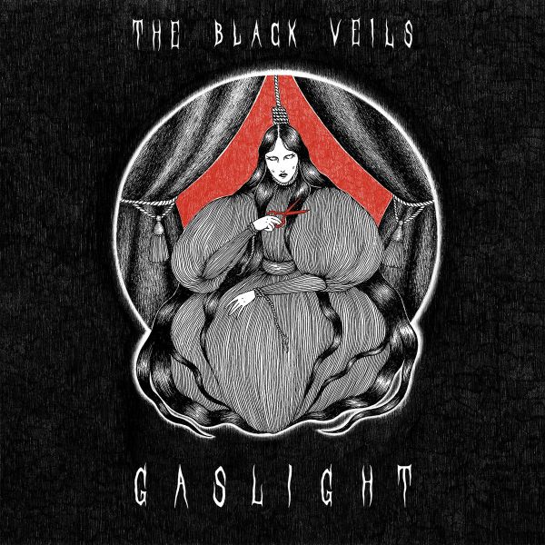 THE BLACK VEILS - Gaslight