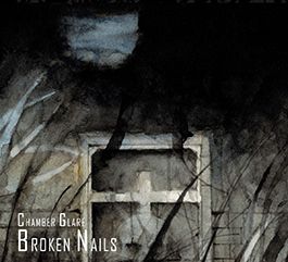 BROKEN NAILS - Chamber Glare (Live)