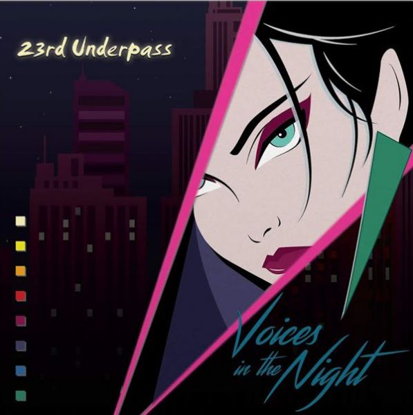 23rd UNDERPASS - Voices In The Night