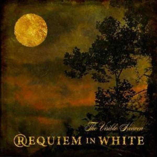 REQUIEM IN WHITE - Visible Heaven