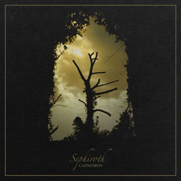 SEPHIROTH - Cathedron