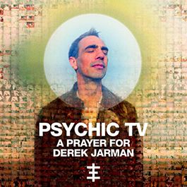 PTV - A Prayer for Derek Jarman