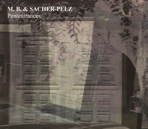 M.B. & SACHER PELZ - Pententrances