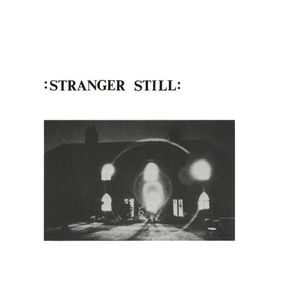 STRANGER STILL - Solitude/Survivor