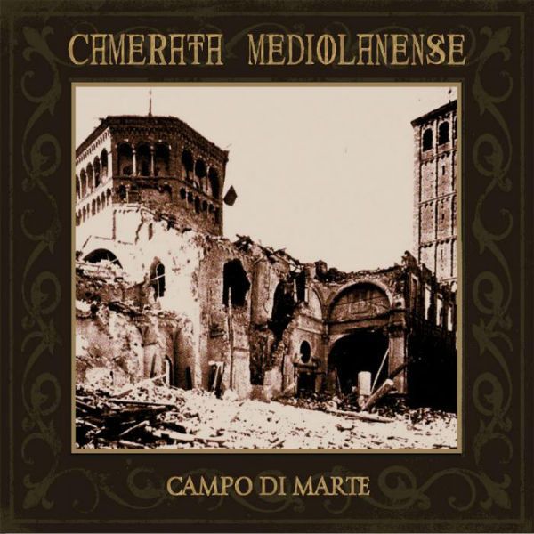 CAMERATA MEDIOLANENSE - Campo Di Marte (reissue)
