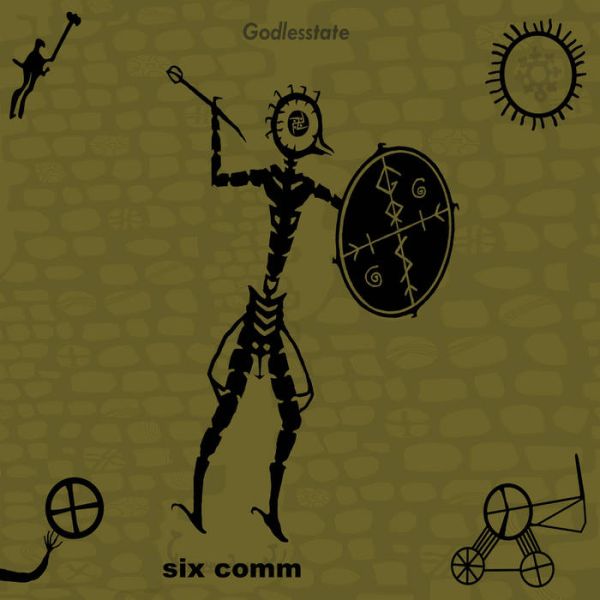 GODLESSTATE (= 6COMM) - Godlesstate
