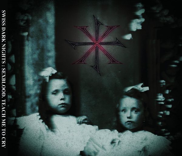 SEXBLOOD - Teach Me To Cry