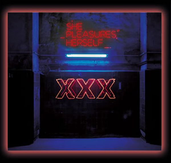 SHE PLEASURES HERSELF - XXX