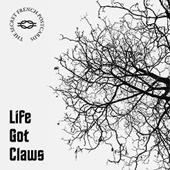 THE SECRET FRENCH POSTCARDS - Life Got Claws