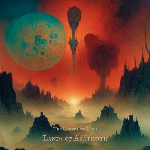 THE GREAT OLD ONES - Lands of Azathoth