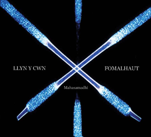 LLYN Y CWYN / FORMALHAUT - Mahasmadhi