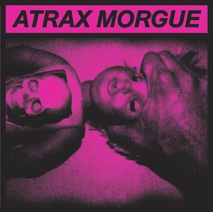 ATRAX MORGUE - Sickness Report / Slush of a Maniac