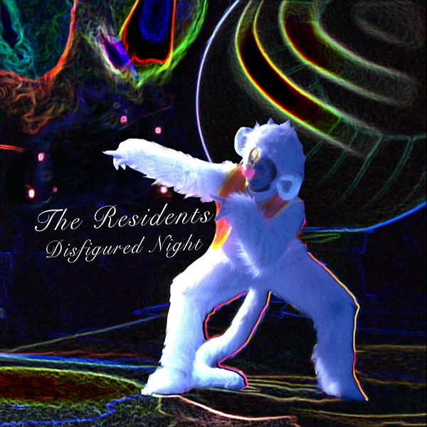 THE RESIDENTS - Disfigured Night