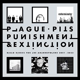 PLAGUE PITS - Punishments & Extinction