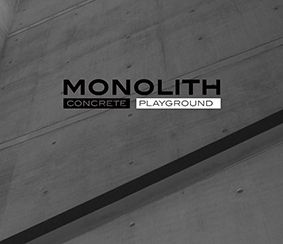 MONOLITH - Concrete Playground
