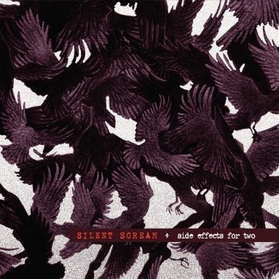 SILENT SCREAM - Side Effects For Two